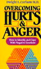 Overcoming Hurts & Anger: How to Identify and Cope with Negative Emotions