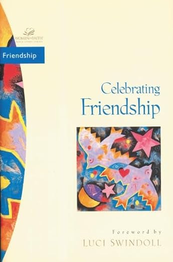 Celebrating Friendship