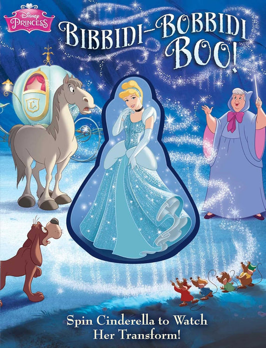 Disney Princess: Bibbidi-Bobbidi Boo! (Board book)