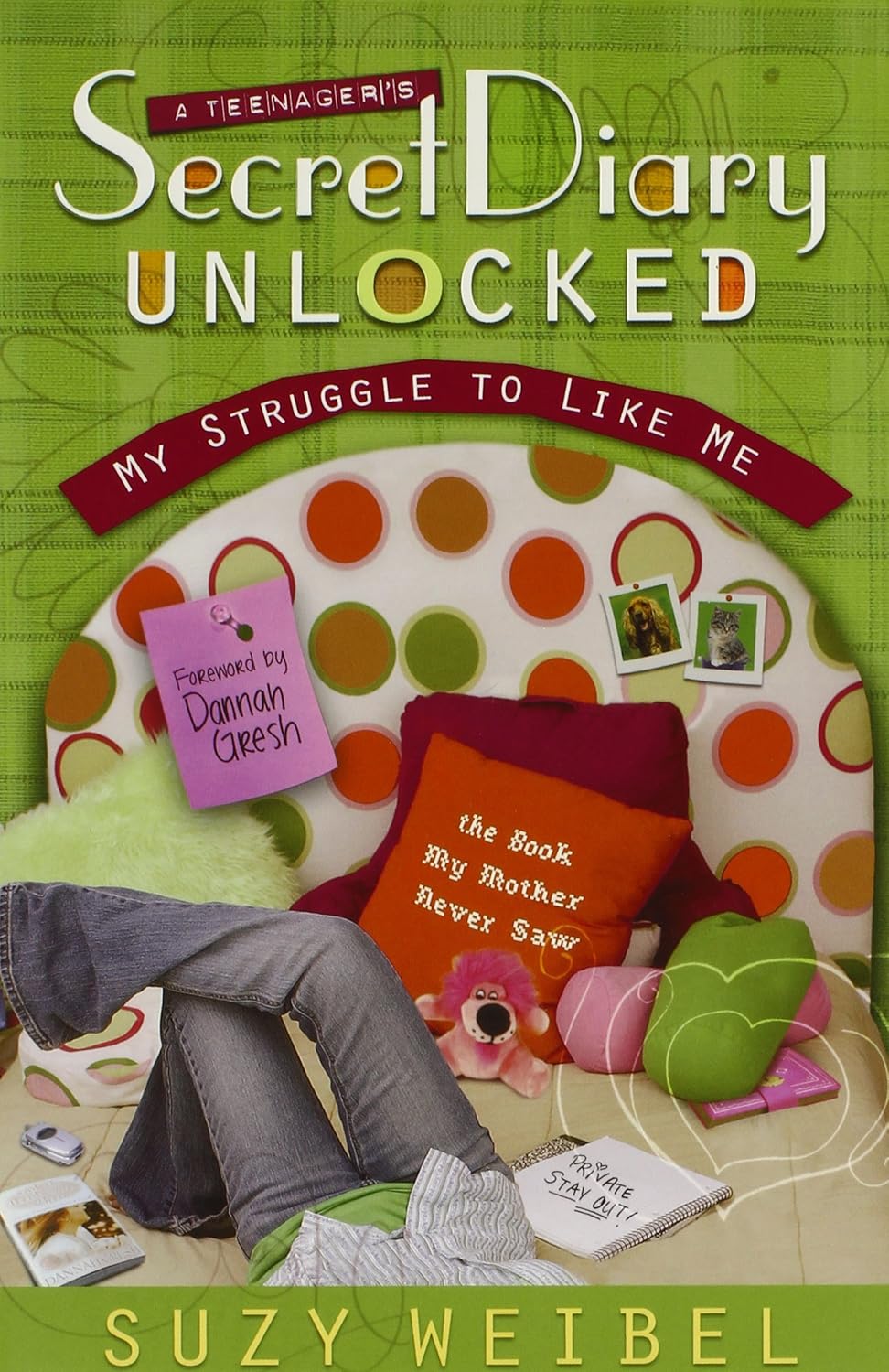 Secret Diary Unlocked: My Struggle to Like Me