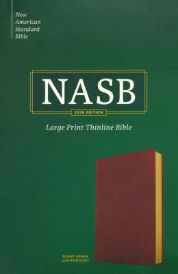 NASB 2020 Large Print Thinline Bible--soft leather-look, burnt sienna