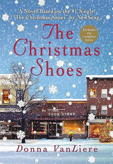 The Christmas Shoes (Christmas Hope Series #1) (Used)