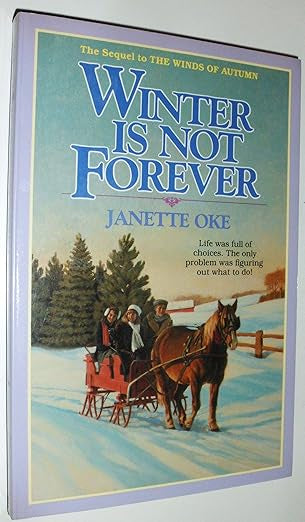 Winter is Not Forever (Seasons of the Heart #3