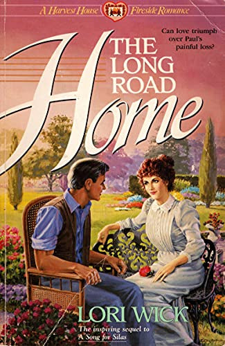 The Long Road Home (Harvest House Fireside Romance)