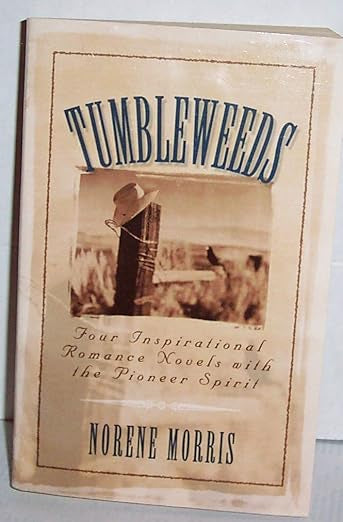 Tumbleweeds:  (Inspirational Romance Collection)