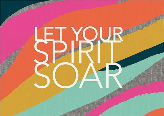 Let Your Spirit Soar