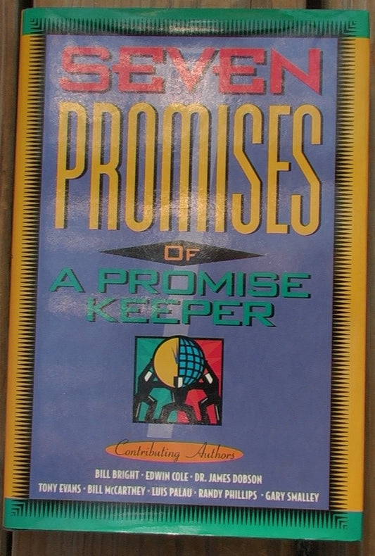 Seven Promises of a Promise Keeper