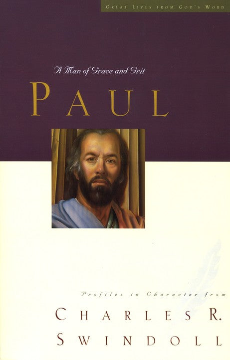 Paul: A Man of Grace and Grit