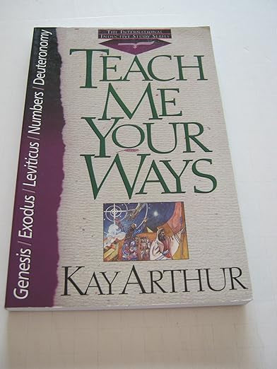 Teach Me Your Ways (International Inductive Study)