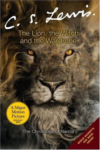 The Lion, the Witch and the Wardrobe (The Chronicles of Narnia)