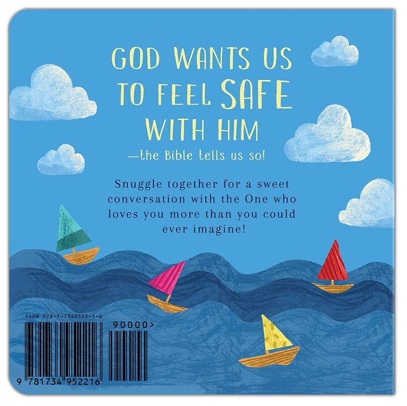 God, You Make Me Feel Safe - boardbook