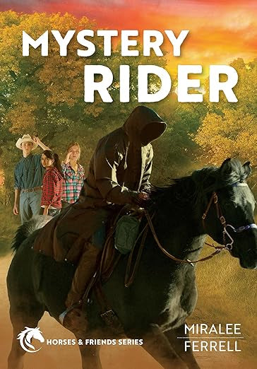 Mystery Rider (Volume 3) (Horses and Friends