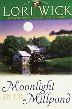 Moonlight on the Millpond (Tucker Mills Trilogy Book 1)