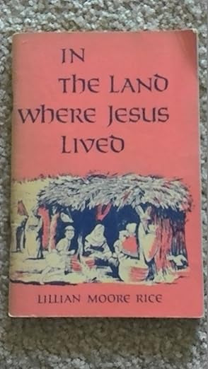 In the Land Where Jesus Lived Paperback