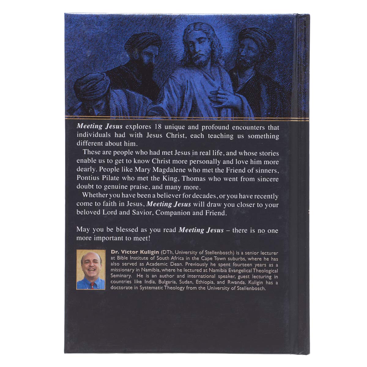 Meeting Jesus - Profound Encounters with Christ