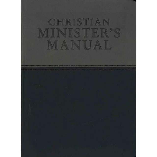 Christian Minister’s Manual―Updated and Expanded DuoTone Edition