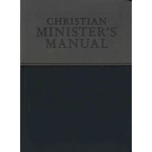 Christian Minister’s Manual―Updated and Expanded DuoTone Edition