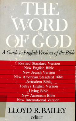 The Word of God : A Guide to English Versions of the Bible