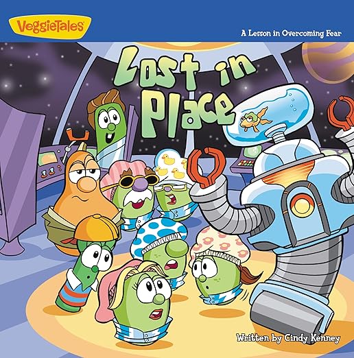 Lost in Place: A Lesson in Overcoming Fear (4) (Big Idea Books / VeggieTown Values