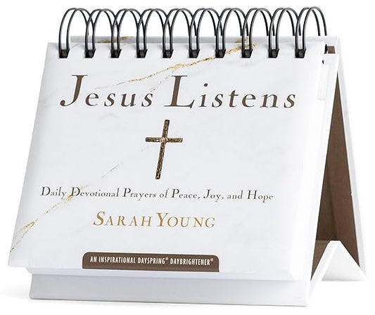Jesus Listens: Daily Devotional Prayers of Peace, Joy and Hope - Perpetual Calendar