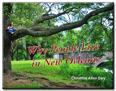 Why People Live in New Orleans