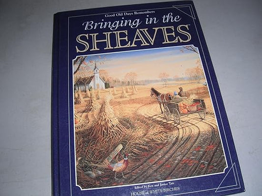 Bringing In The Sheaves