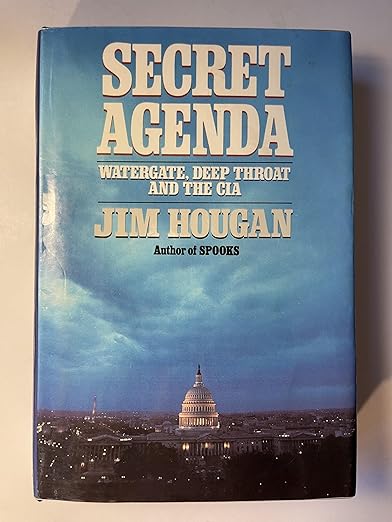Secret Agenda: Watergate, Deep Throat, and the CIA