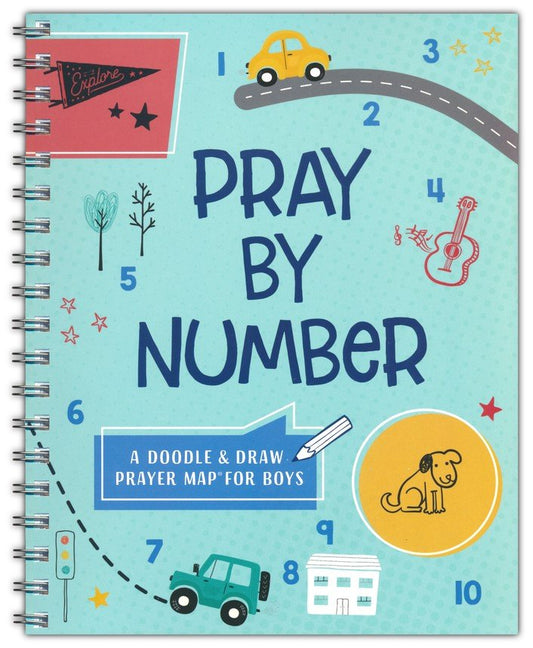 Pray by Number: A Doodle and Draw Prayer Map for Boys