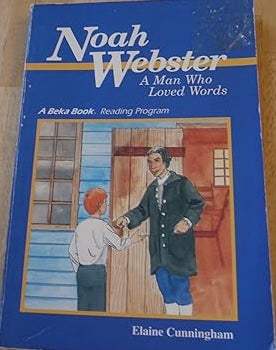 Noah Webster A Man Who Loved Words - used book