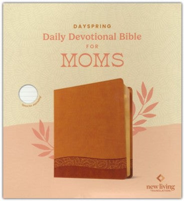 NLT DaySpring Daily Devotional Bible for Moms--soft leather-look, camel