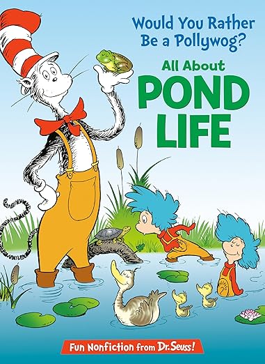 Would You Rather Be a Pollywog? All About Pond Life- used book