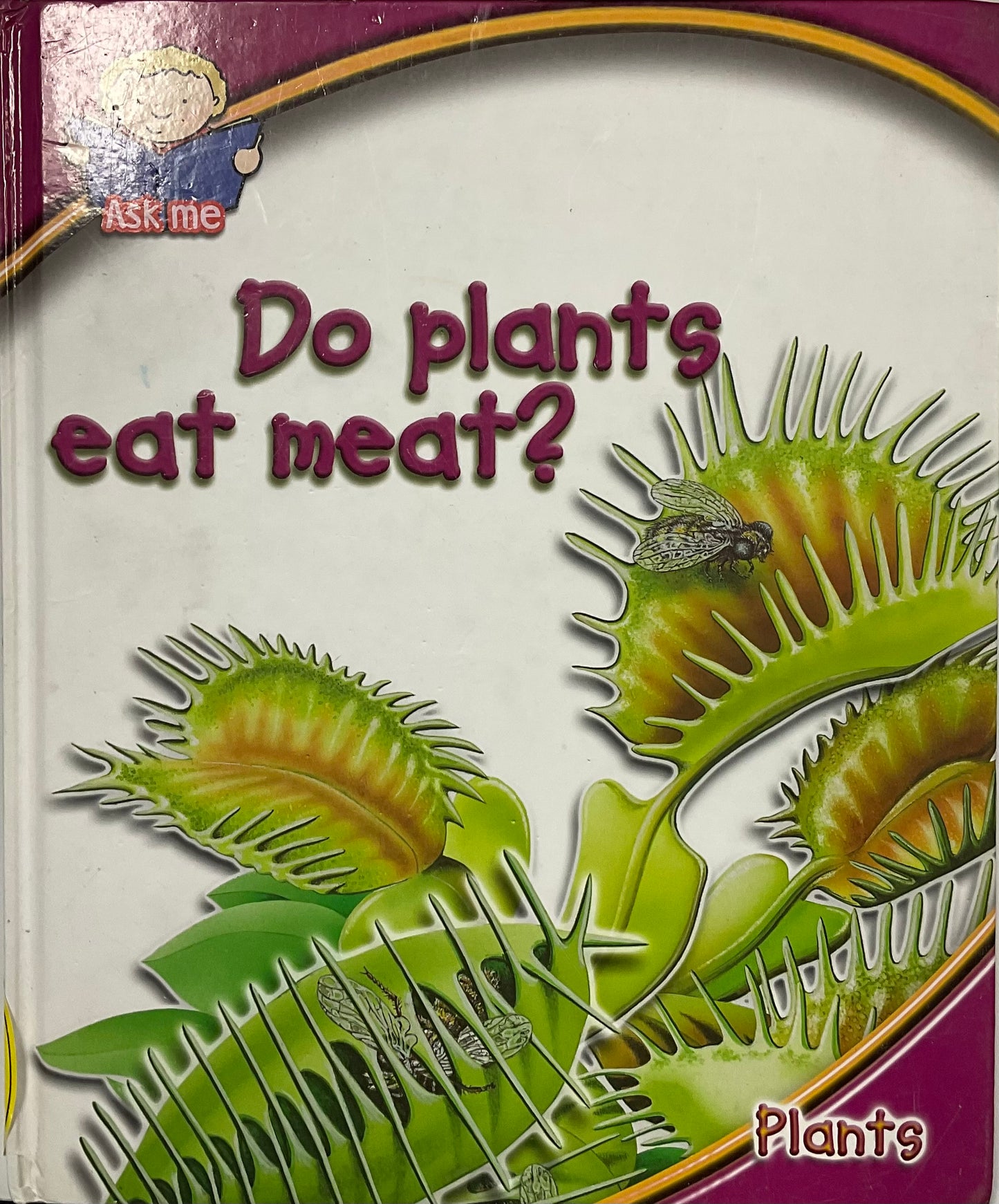 Do Plants Eat Meat? - used book