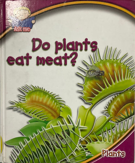 Do Plants Eat Meat? - used book