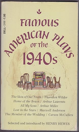 Famous American Plays Of The 1940s - Used book