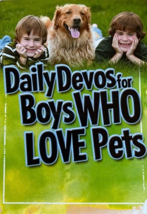 Daily Devos for Boys WHO LOVE Pets - Used book