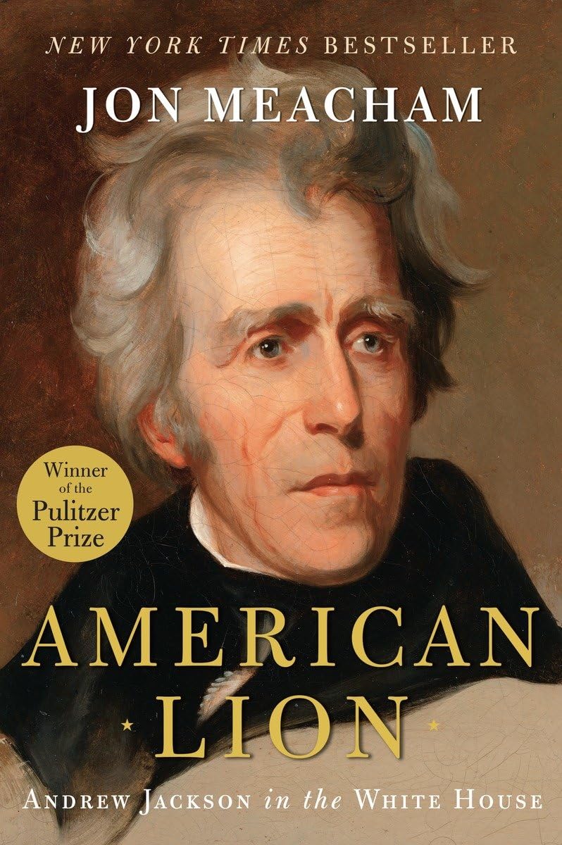 American Lion: Andrew Jackson in the White House - Used Book