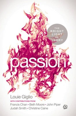 Passion! The Bright Light of Glory - Used Book