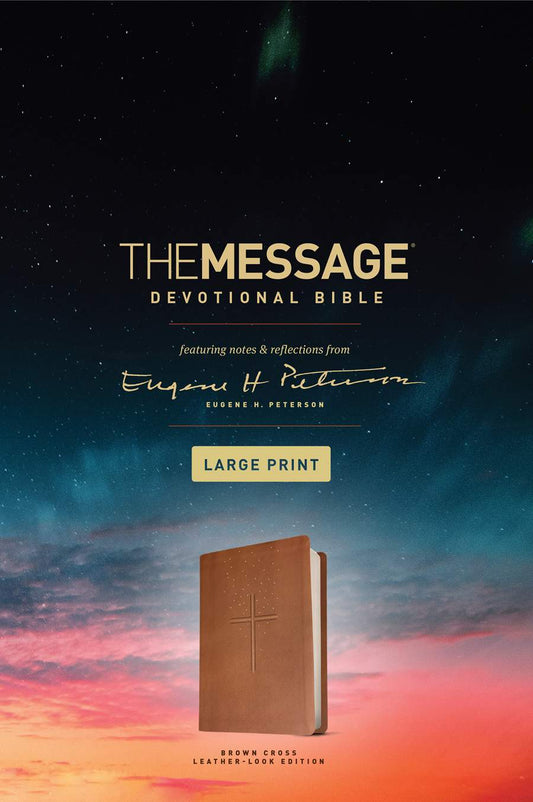 The Message Devotional Bible, Large Print
