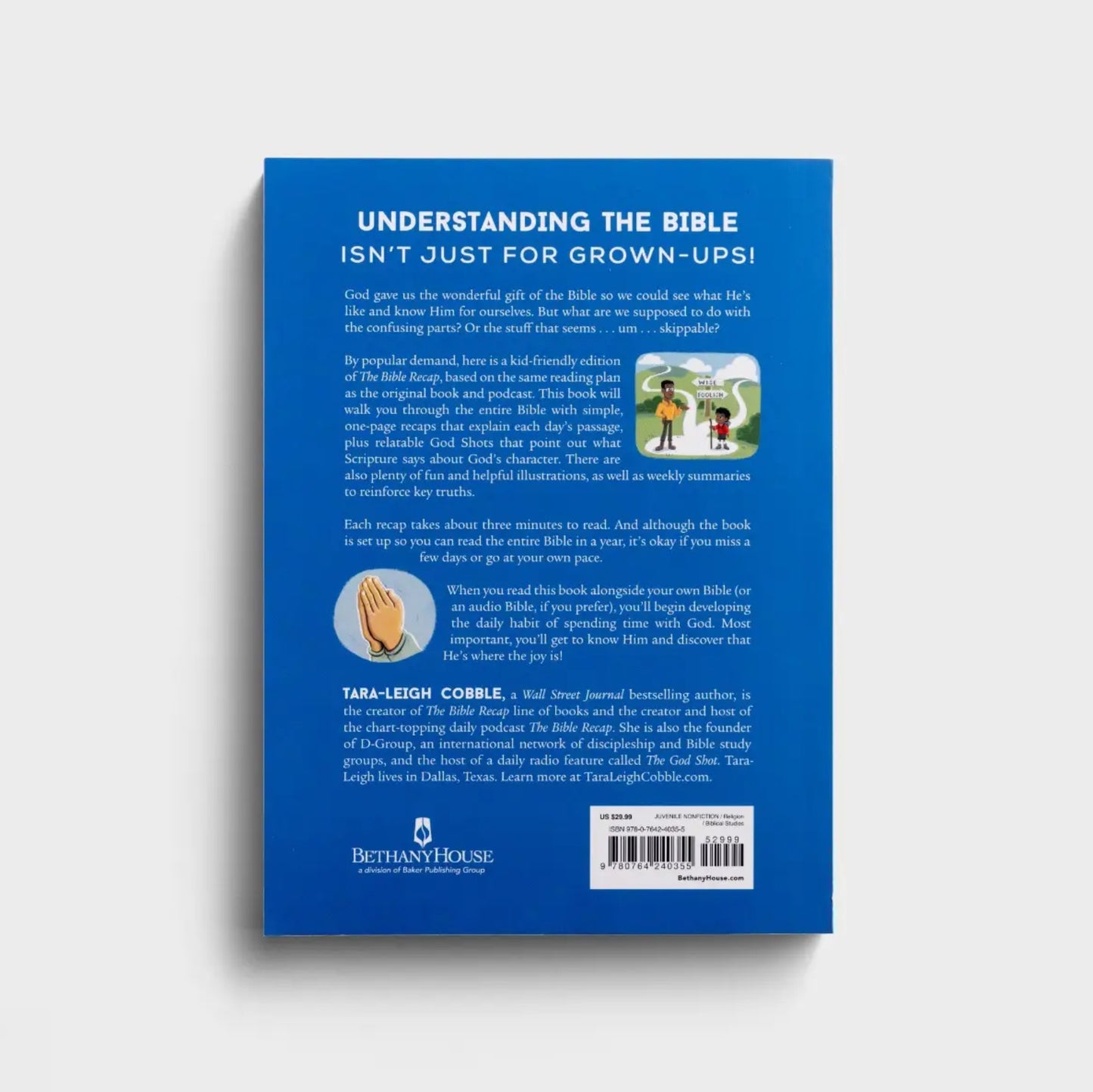 Bethany House - The Bible Recap for Kids: A 365-Day Guide Through the Bible for Young Readers