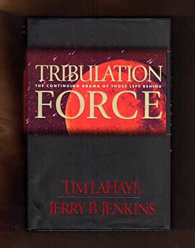 Tribulation Force: The Continuing Drama of Those Left Behind - Used Book