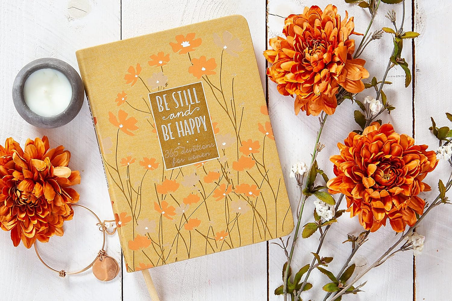 Be Still and Be Happy: 365 Devotions for Women