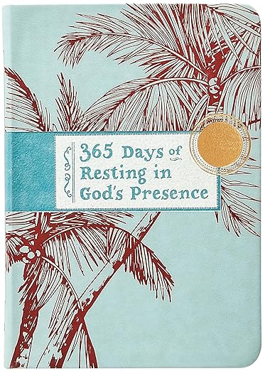365 Days of Resting in God's Presence