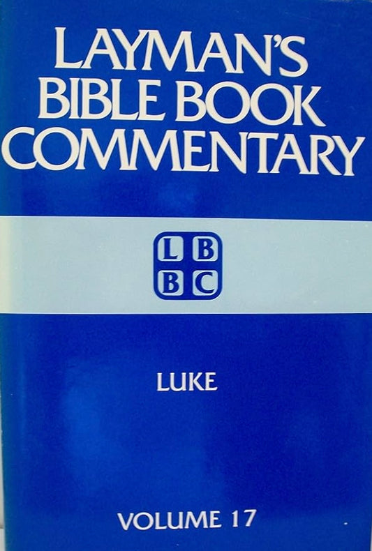 Layman’s Bible Book Commentary: Luke Volume 17 - Used Book