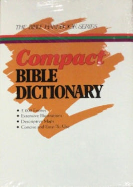 The Bible HandBook Series: The Compact Bible Dictionary - Used Book