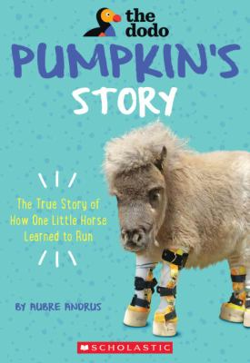 The Dodo: Pumpkin’s Story - Used Book