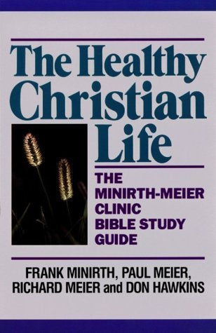 The Healthy Christian Life - Used Book