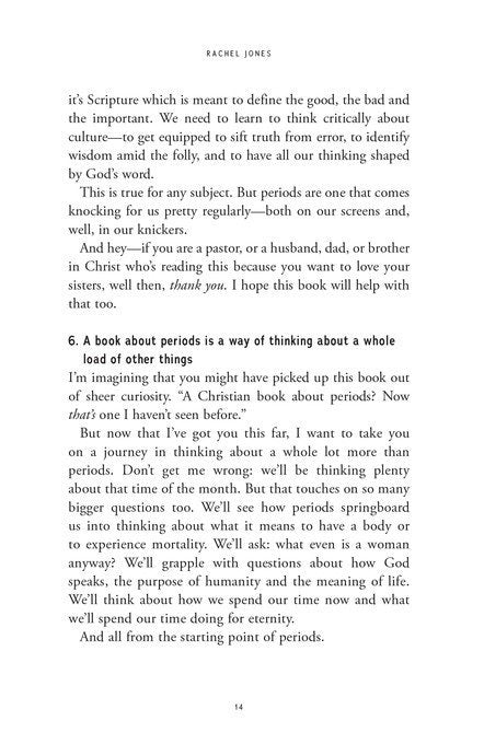 A Brief Theology of Periods (Yes, really): An Adventure for the Curious into Bodies, Womanhood, Time, Pain and Purpose--And How to Have a Better Time of the Month