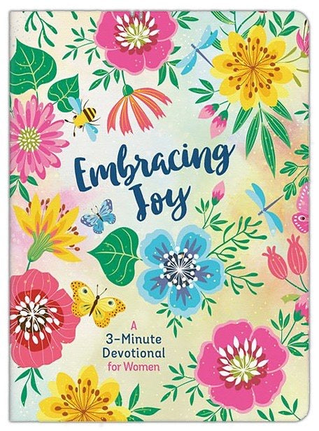 Embracing Joy: A 3-Minute Devotional for Women