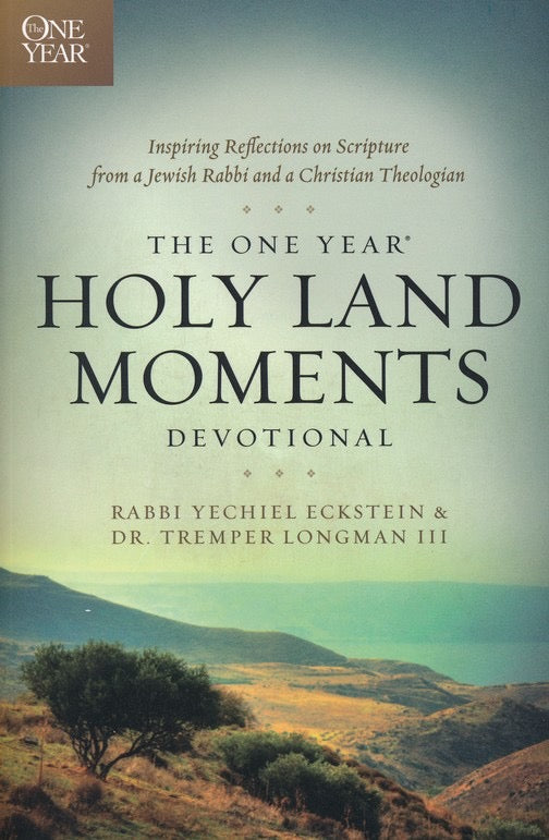 The One Year Holy Land Moments Devotional