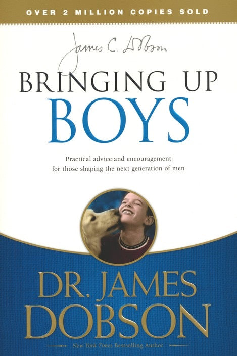 Bringing Up Boys: Shaping the Next Generation of Men